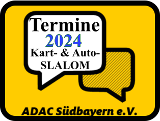 Kart- & Auto-SLALOM 2024 Termine
