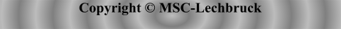 Copyright © MSC-Lechbruck
