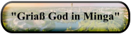 "Griaß God in Minga"