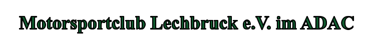 Motorsportclub Lechbruck e.V. im ADAC