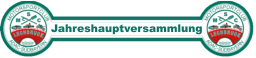 Jahreshauptversammlung