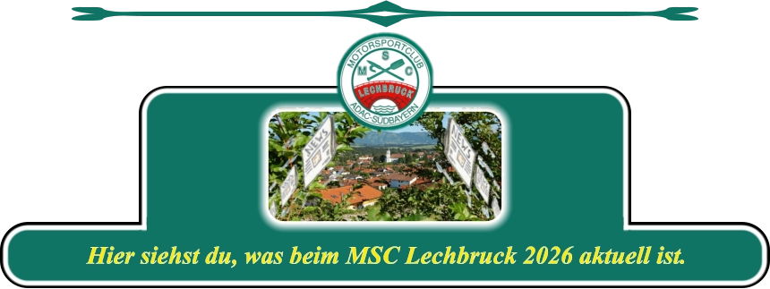Hier siehst du, was beim MSC Lechbruck 2026 aktuell ist.