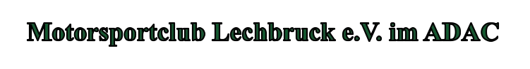 Motorsportclub Lechbruck e.V. im ADAC