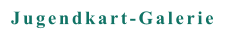 Jugendkart-Galerie