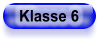 Klasse 6